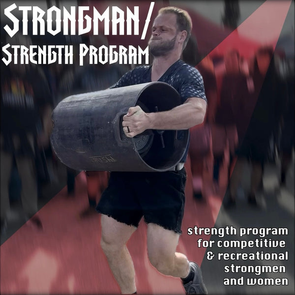 Untamed Strongman/Strength Program